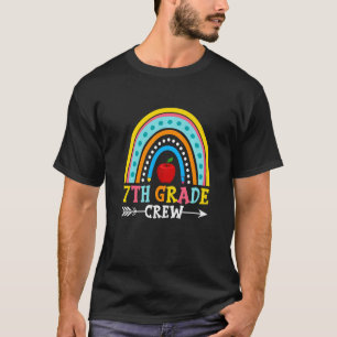 7th Grade Crew Rainbow First Day Back To School T-Shirt