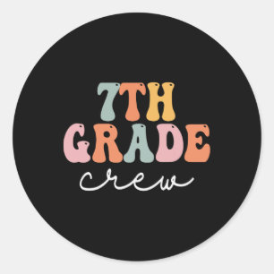 7th Grade Crew Retro Groovy Women Happy First Day Classic Round Sticker