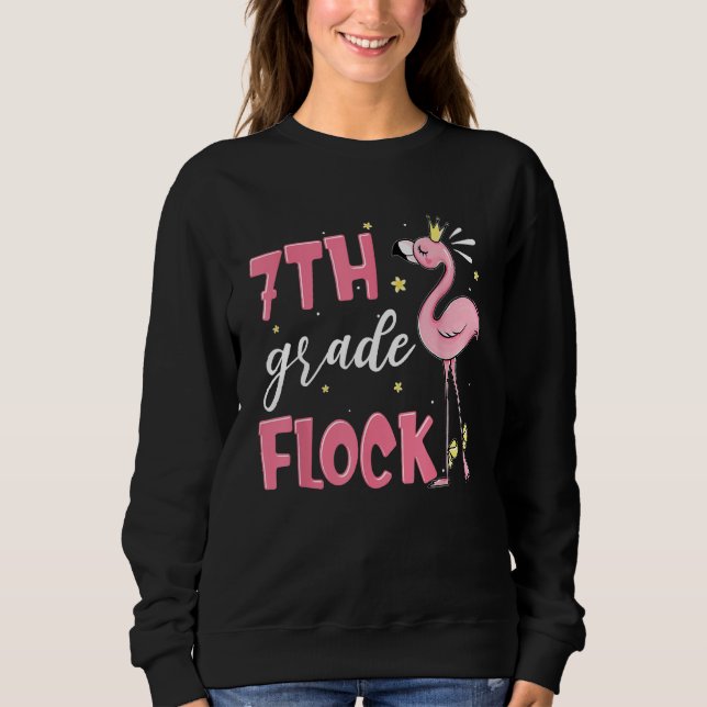 7th Grade Flock Flamingo Back To School Girls Sweatshirt (Front)