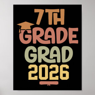 7th Grade Grad Cl Of 2026 Graduation Bold Cosy Col Poster