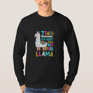 7th Grade No Prob Llama Funny Seventh Grader Schoo T-Shirt