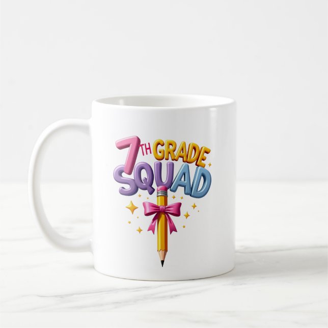 7th Grade Squad Back to School Coffee Mug (Left)