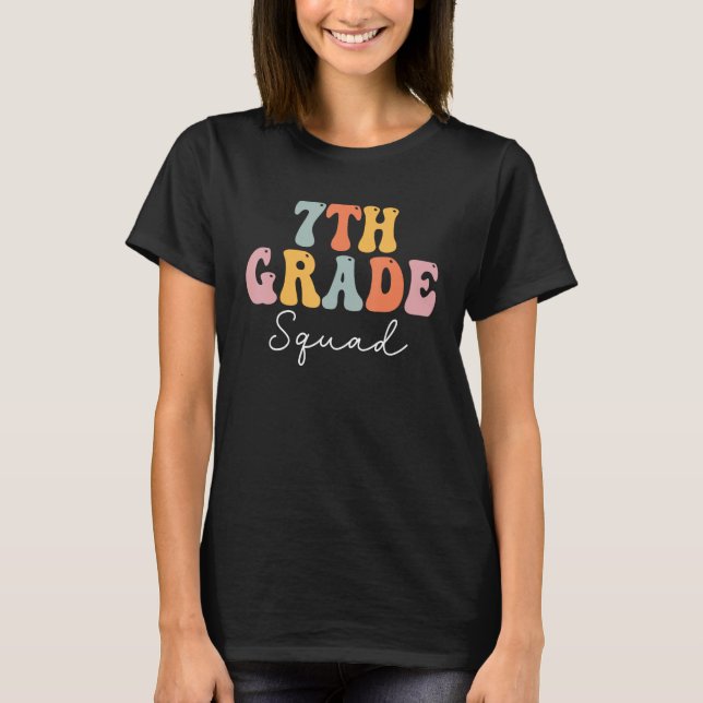 7th Grade Squad Retro Groovy Women Happy First Day T-Shirt (Front)