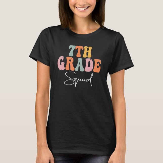 7th Grade Squad Retro Groovy Women Happy First Day T-Shirt (Front)