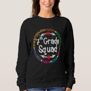 7th Grade Teacher Dream Team Back To School of Tea Sweatshirt