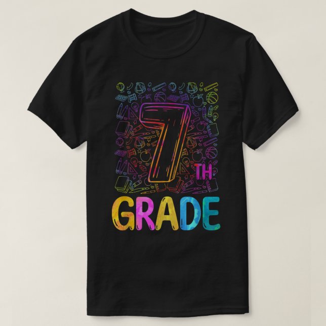 7th Grade Tie Dye Student Teacher Funny Back To Sc T-Shirt (Design Front)