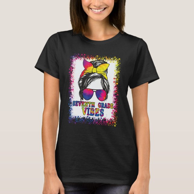 7th Grade Vibes Messy Bun Back To School Kids Girl T-Shirt (Front)