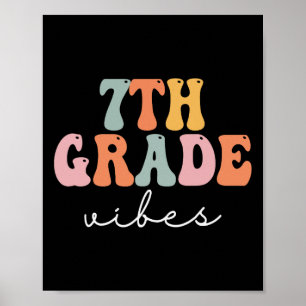 7th Grade Vibes Retro Groovy Women Happy First Day Poster