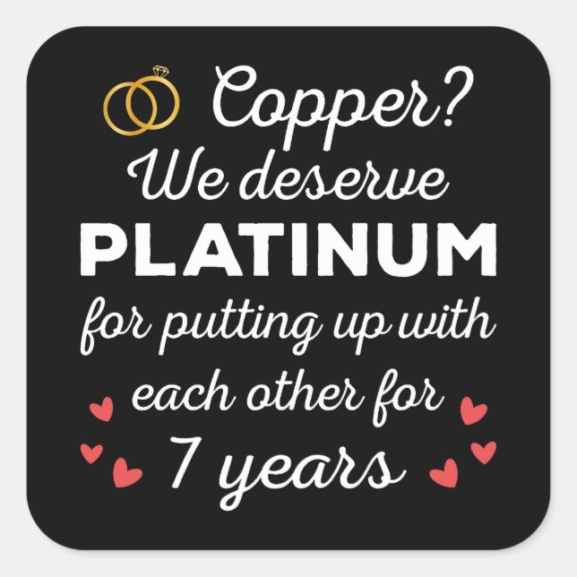7th Wedding Anniversary I - Copper Funny Couple Square Sticker (Front)