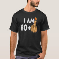 80+1 Middle Finger 81st Birthday Provocative