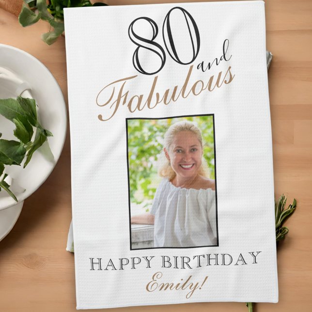 80 and Fabulous Elegant 80th Birthday Photo Tea Towel (Creator Uploaded)