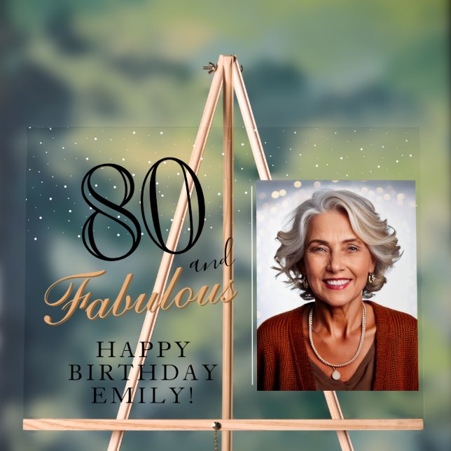 80 and Fabulous Elegant Black 80th Birthday Photo Acrylic Sign (Neutral)