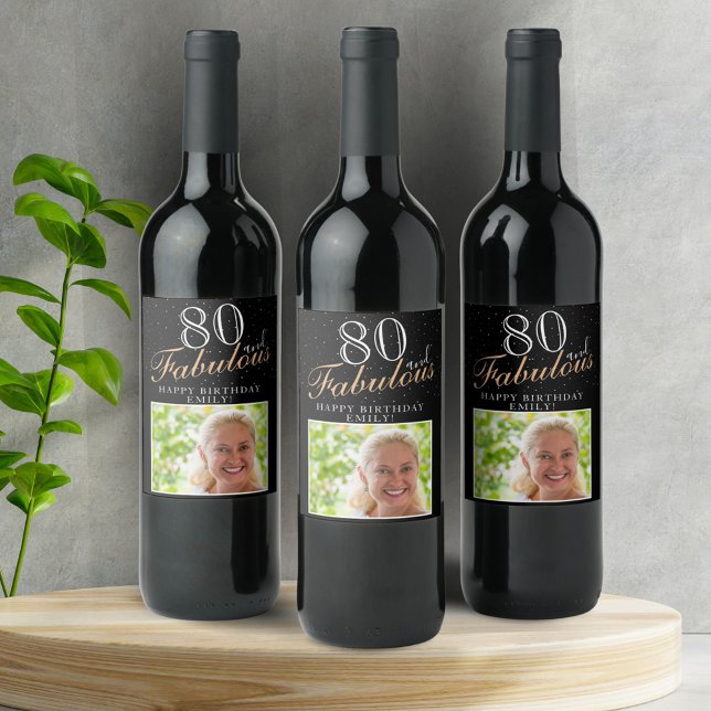 80 and Fabulous Elegant Black Photo 80th Birthday Wine Label (Creator Uploaded)