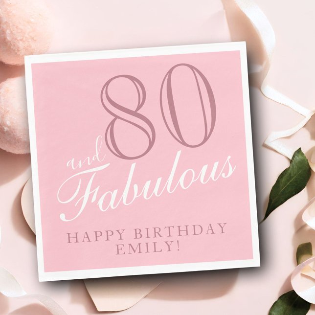 80 and Fabulous Elegant Script 80th Birthday Napkin (Creator Uploaded)