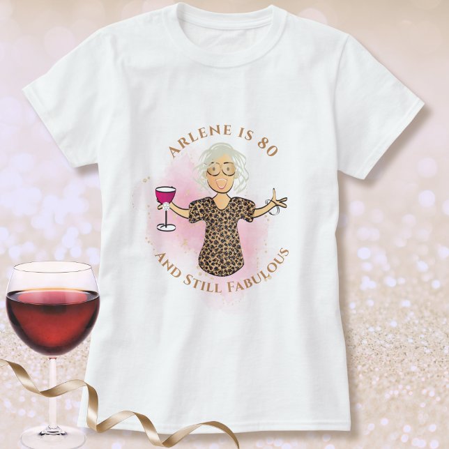 80 and Fabulous Female Cartoon Fun 80th Birthday  T-Shirt (Creator Uploaded)