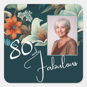 80 and Fabulous Flower Pattern Birthday Photo Square Sticker