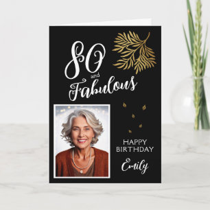 80 and Fabulous Foliage 80th Birthday Photo Card