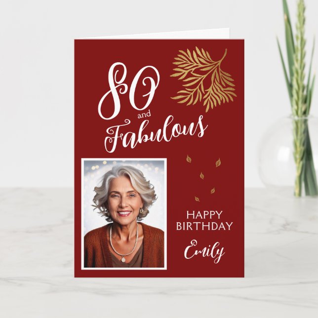 80 and Fabulous Foliage 80th Birthday Photo Card (Front)