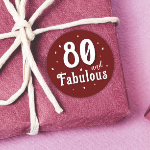 80 and Fabulous Glitter Red 80th Birthday Classic Round Sticker