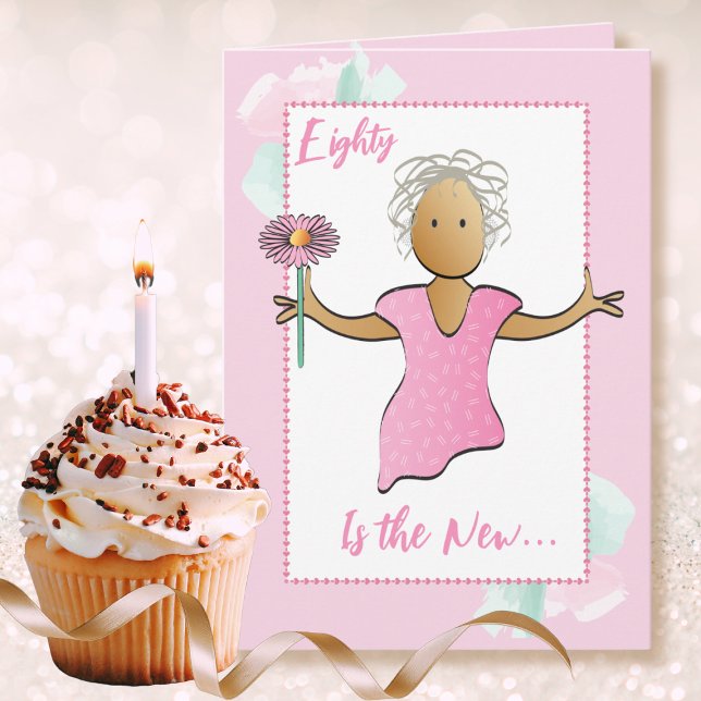 80 and Fabulous Sweet Ethnic Cartoon Birthday Card (Creator Uploaded)