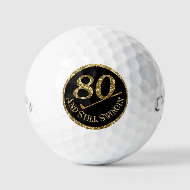 80 And Still Swingin' Golf Balls (Front)