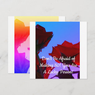 80 Birthday Quote Don't Be Afraid Rose Photo Card