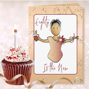 80 Fabulous Fun Female Cartoon Rose Gold Birthday Card