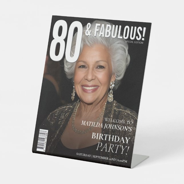 80 Fabulous Magazine Cover 80th Birthday  Pedestal Sign (Front)