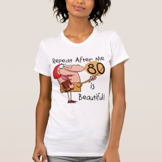 80 is Beautiful t-shirts and Gifts