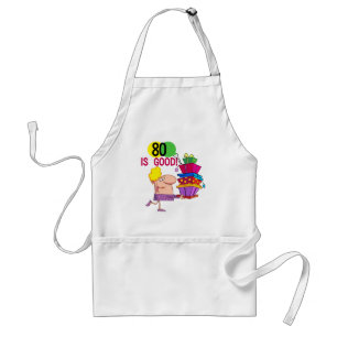 80 is Good Birthday Tshirts and Gifts Standard Apron