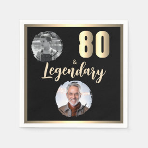 80 & Legendary 2 Photos 80th Birthday Gold Napkin