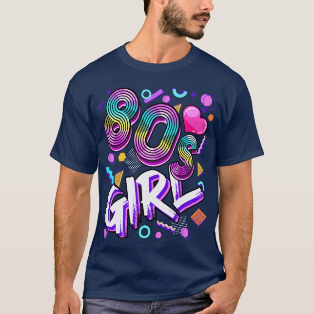 80 s Girl Birthday Party Retro Women 1980s girl T-Shirt (Front)