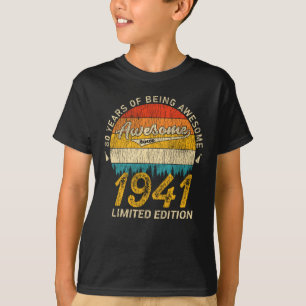 80 Year Old Bday 1941 Awesome Since 80th Birthday T-Shirt