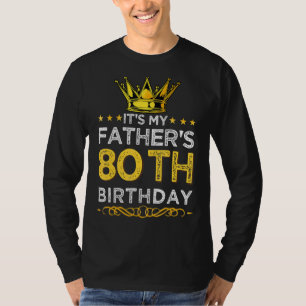 80 Year Old Father's Day Crown Born in 1943  80th  T-Shirt