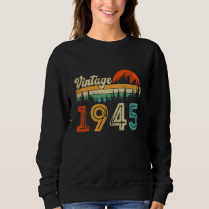 80 Year Old Gift Men Women Vintage 1945 80th Birth Sweatshirt