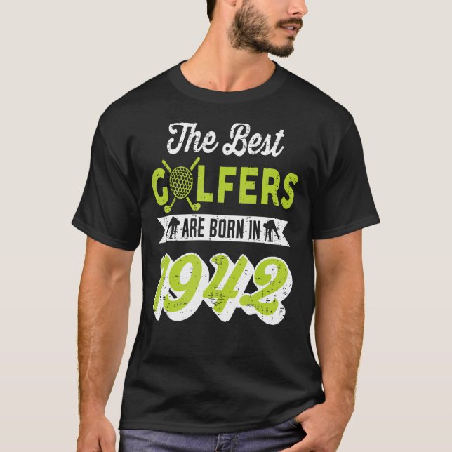 80 Year Old Golfer Golfing Golf 1942 80th Birthday T-Shirt (Front)