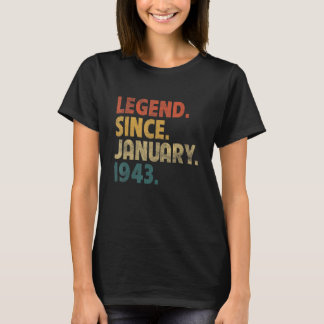 80 Year Old  Legend Since January 1943 80th Birthd T-Shirt