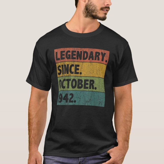 80 Year Old  Legend Since October 1942 80th Birthd T-Shirt (Front)