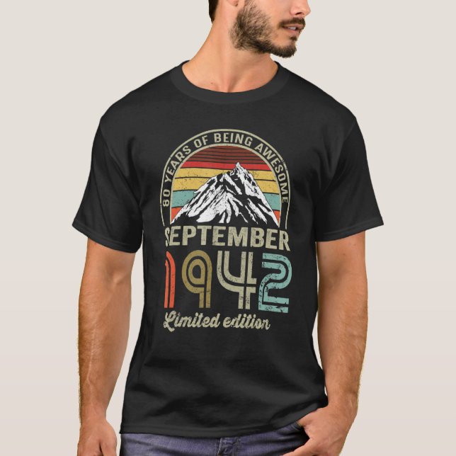 80 Year Old  September 1942  80th Bday T-Shirt (Front)
