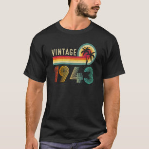 80 Year Old  Vintage Born In 1943 80th Birthday Re T-Shirt