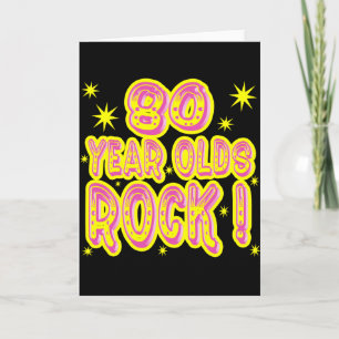 80 Year Olds Rock! (Pink) Greeting Card