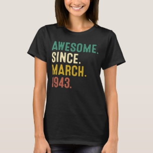 80 Years Old Legend Since March 1943 80th Birthda T-Shirt