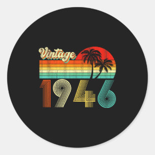 80 Years Old Vintage Born In 1946 Funny 80th Birth Classic Round Sticker