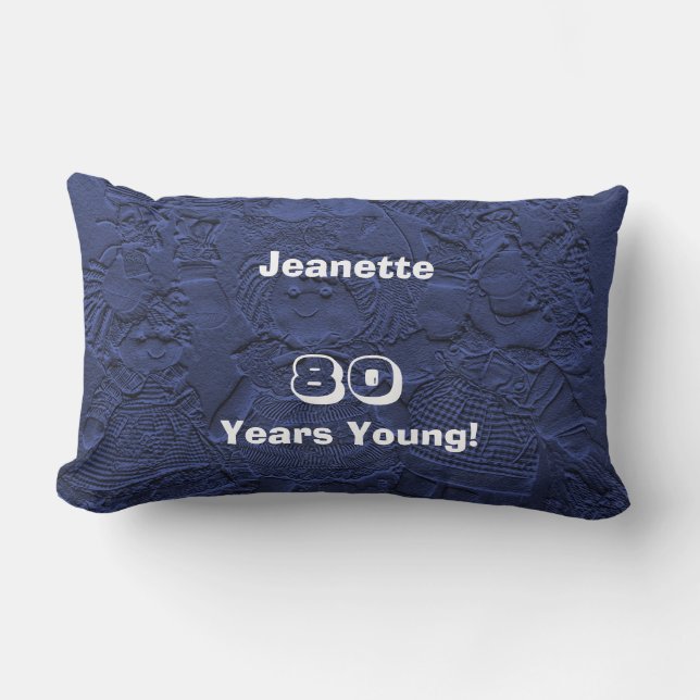 80 Years Young Dark Blue Dolls Lumbar Pillow Old (Front)