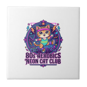 80s Aerobics Neon Cat Funny Cat Lover Design - 80s Ceramic Tile