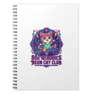 80s Aerobics Neon Cat Funny Cat Lover Design - 80s Notebook