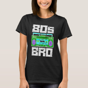 80s Bro 1980's Party Eighties Brother Cassette Pla T-Shirt