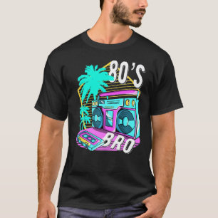 80s Bro Retro Vintage I Love 80s Disco 1980s Costu T-Shirt