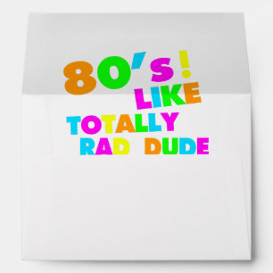 80's Like Totally Rad Dude Neon Envelope