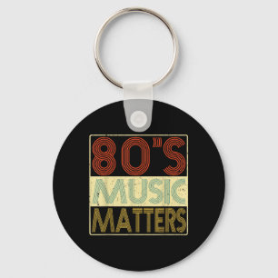 80s Music - 80s Music Matters Vintage Retro Gift Key Ring